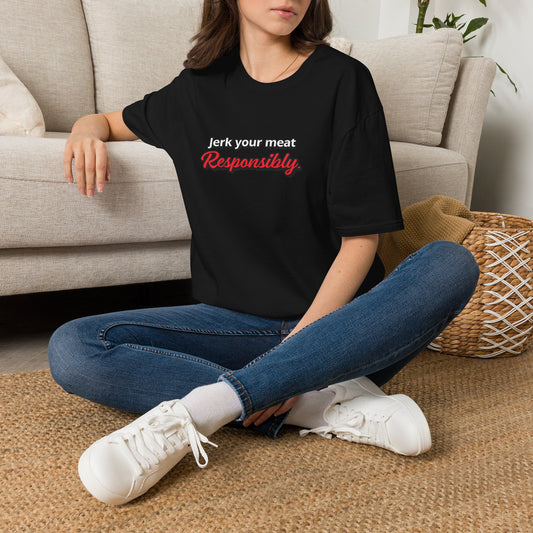 T-Shirt — "Jerk Your Meat Responsibly" Funny Graphic Tee